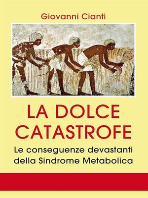 cover image of La dolce catastrofe